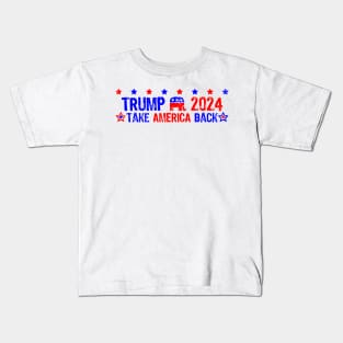 Trump 2024 take america back Kids T-Shirt